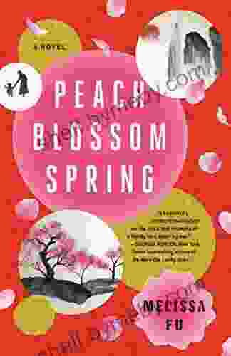 Peach Blossom Spring: A Novel