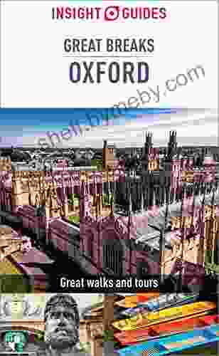 Insight Guides Great Breaks Oxford (Travel Guide EBook)