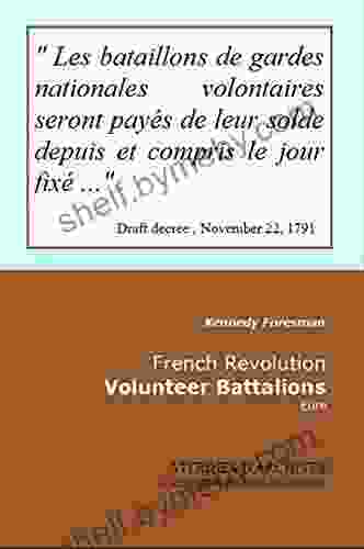 French Revolution Volunteer Battalions: Eure (Vitrines D Archives 92)