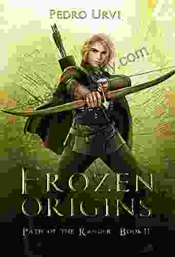 Frozen Origins: (Path Of The Ranger 11)