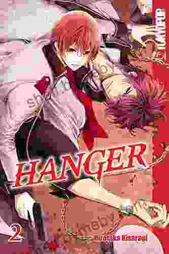 Hanger Volume 2 Manga (English) Hirotaka Kisaragi