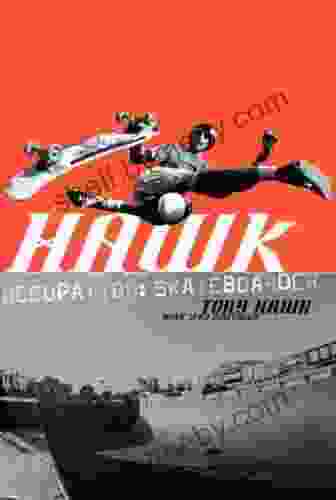 Hawk: Occupation: Skateboarder (Skate My Friend Skate)