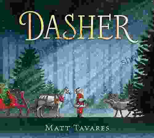 Dasher: How a Brave Little Doe Changed Christmas Forever