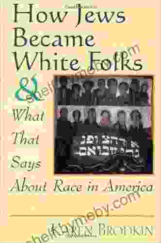 How Jews Became White Folks and What That Says About Race in America