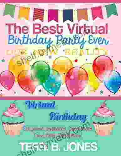 The Best Virtual Birthday Party Ever: Our New Reality