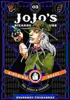 JoJo S Bizarre Adventure: Part 3 Stardust Crusaders Vol 3