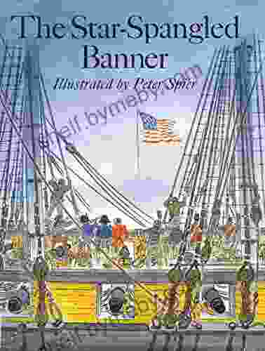 The Star Spangled Banner The Editors Of Blue Shoe Press