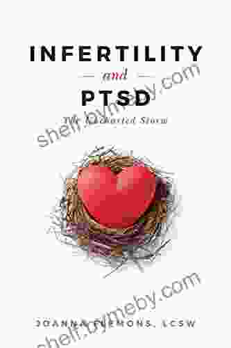 Infertility And PTSD: The Uncharted Storm