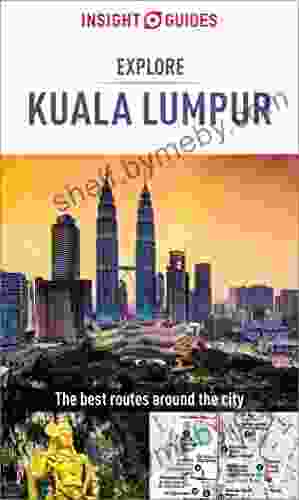 Insight Guides Explore Kuala Lumpur (Travel Guide eBook)