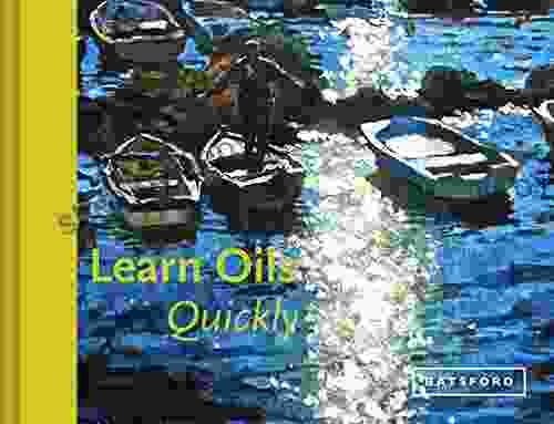 Learn Oils Quickly (Learn Quickly)