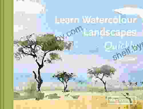 Learn Watercolour Landscapes Quickly (Learn Quickly)