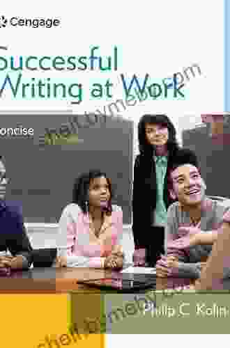 Successful Writing At Work Philip C Kolin