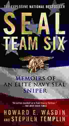 SEAL Team Six: Memoirs Of An Elite Navy SEAL Sniper