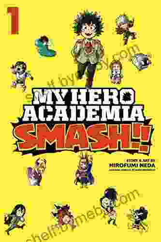 My Hero Academia: Smash Vol 1