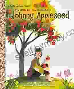 My Little Golden About Johnny Appleseed