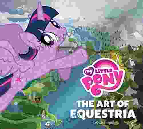 My Little Pony: The Art Of Equestria