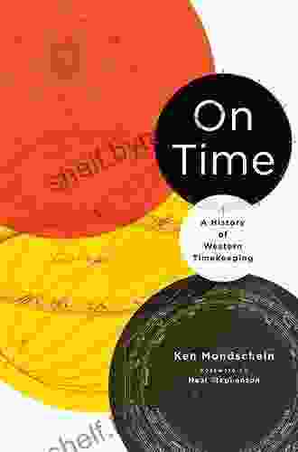 On Time: A History Of Western Timekeeping