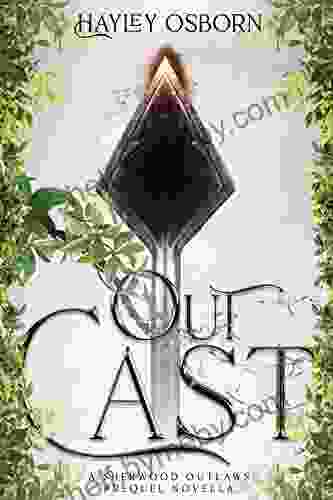 Outcast: A Sherwood Outlaws Prequel Novella