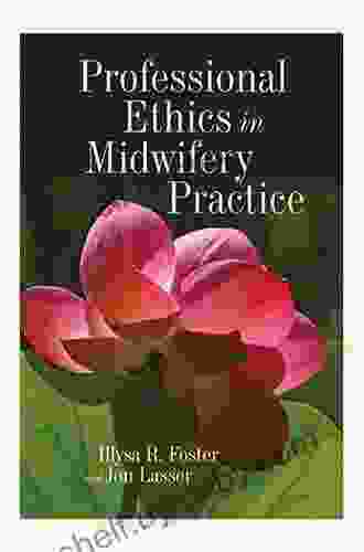 Professional Ethics In Midwifery Practice