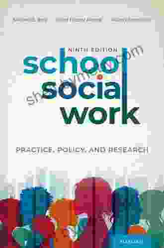 School Social Work: Practice Policy And Research