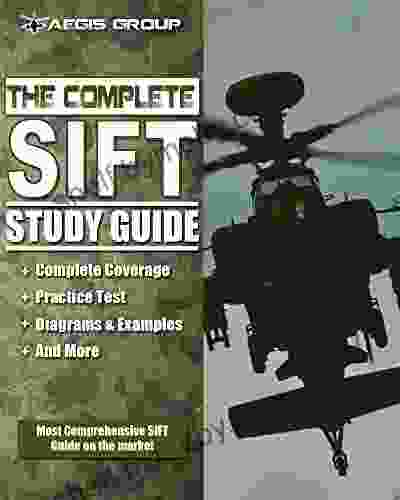 The Complete SIFT Study Guide: SIFT Practice Tests And Preparation Guide For The SIFT Exam