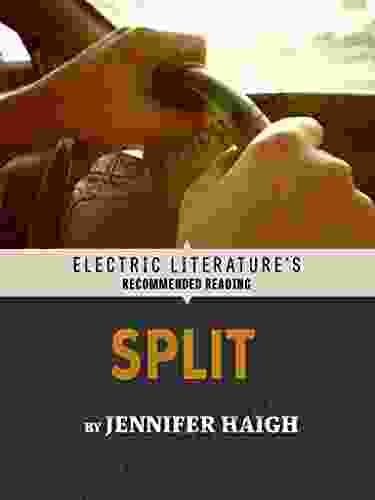 Split (Electric Literature s Recommended Reading)