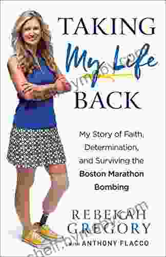 Taking My Life Back: My Story Of Faith Determination And Surviving The Boston Marathon Bombing