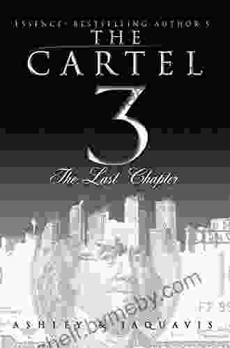 The Cartel 3: The Last Chapter