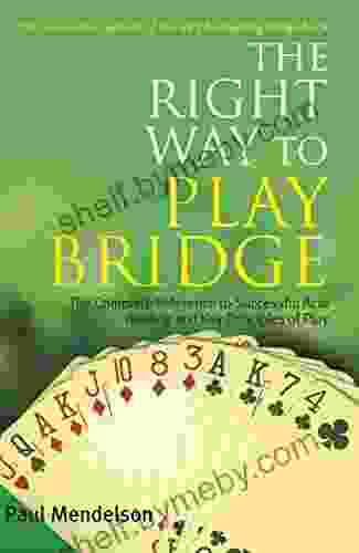 Right Way To Play Bridge