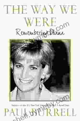 The Way We Were: Remembering Diana