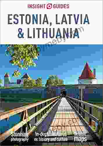 Insight Guides Estonia Latvia And Lithuania (Travel Guide EBook)