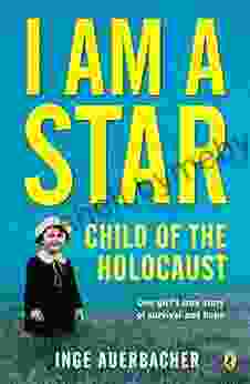 I Am a Star: Child of the Holocaust