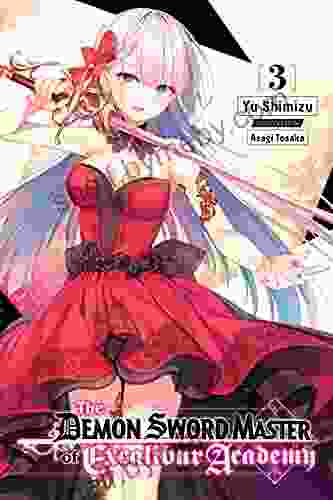 The Demon Sword Master of Excalibur Academy Vol 3 (light novel) (The Demon Sword Master of Excalibur Academy (light novel))