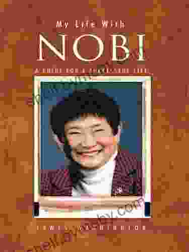 My Life With Nobi: A Guide For A Successful Life