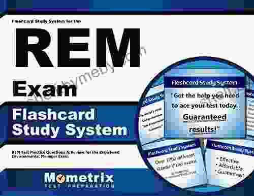 Flashcard Study System For The REM Exam: REM Test Practice Questions Review For The Registered Environmental Manager Exam