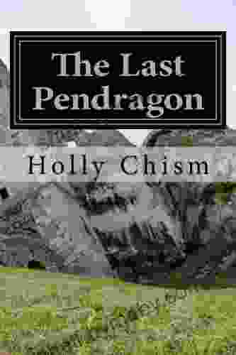 The Last Pendragon (Legends 1)