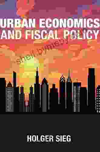 Urban Economics And Fiscal Policy