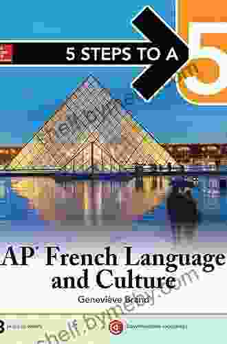 5 Steps to a 5: AP French Language and Culture (5 Steps to A 5 on the Advanced Placement Examinations)