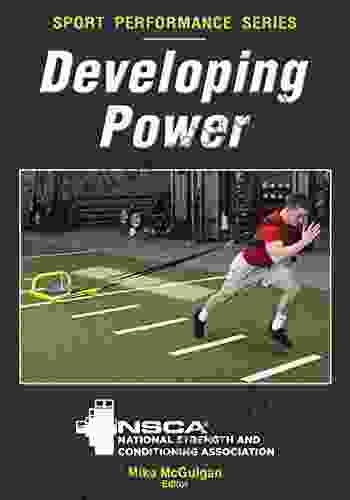 Developing Power (NSCA Sport Performance)