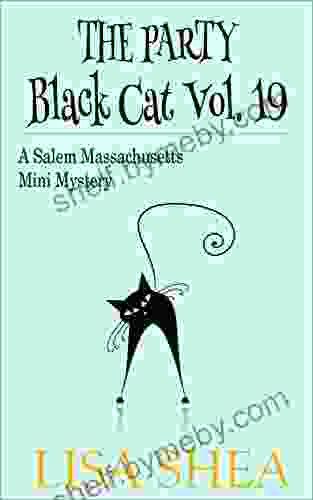 The Party Black Cat Vol 19 A Salem Massachusetts Mini Mystery