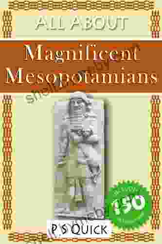 All About: Magnificent Mesopotamians (All About 7)