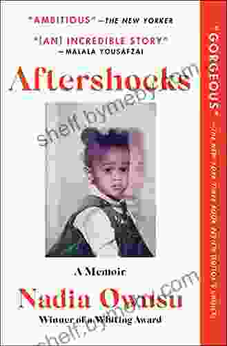 Aftershocks: A Memoir Nadia Owusu