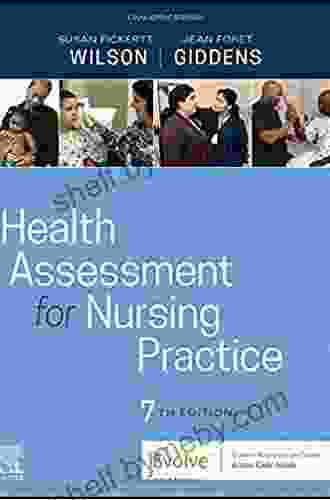 Health Assessment For Nursing Practice E