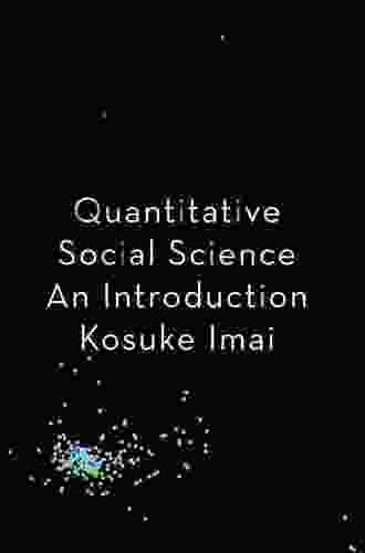 Quantitative Social Science: An Introduction