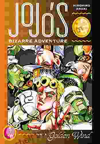 JoJo S Bizarre Adventure: Part 5 Golden Wind Vol 1