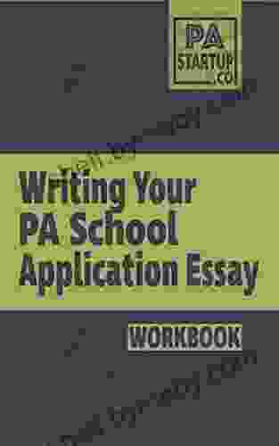 Writing Your PA School Application Essay